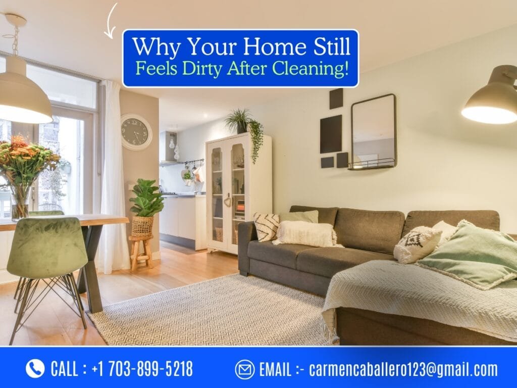 Airborne dust and residual dirt settling in a Northern Virginia home after cleaning