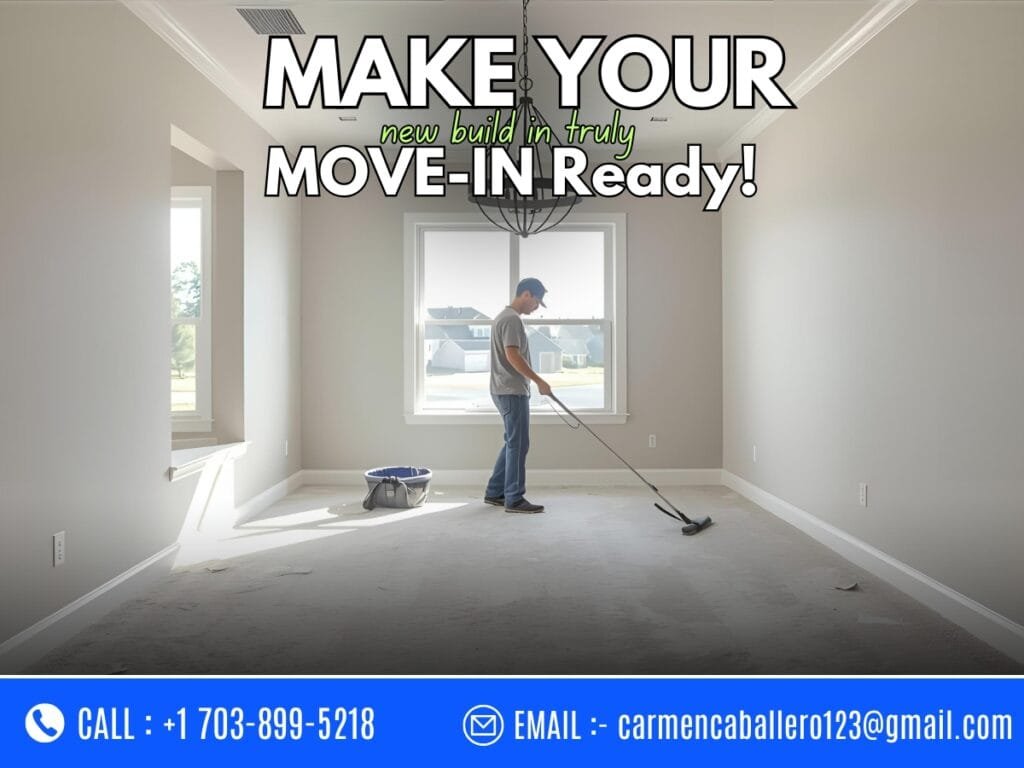 Post-construction cleaning in a new Chantilly VA home